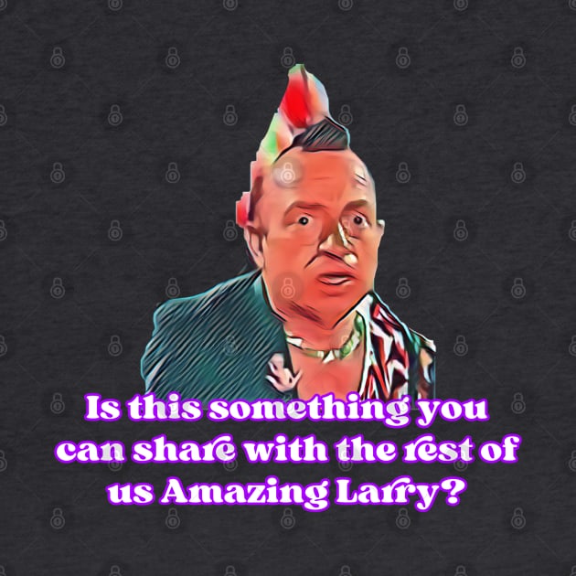 Amazing Larry by Kitta’s Shop